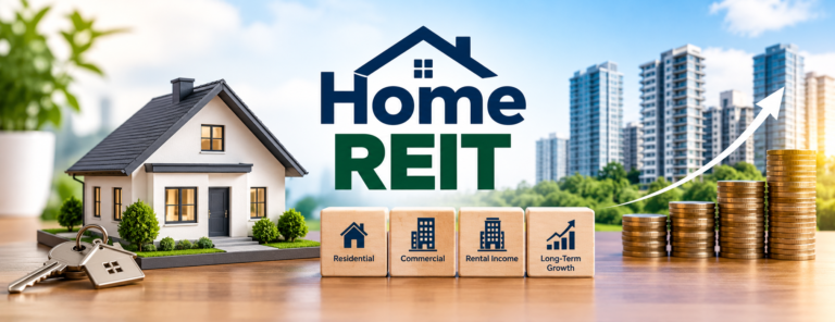 Home REIT: A Complete Guide to Residential Property Investment